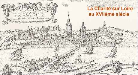 La Charité sur Loire au XVIIème siècle